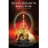 Human Designın Başucu Kitabı