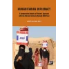 Humanitarian Diplomacy a Comparative Analysis of Turkeys Approach with the USA and Germany Through AFAD Case