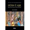 Hüsn ü Aşka Roman Gözüyle Bakmak