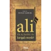 Hz. Ali İlk Üç Halife ile Kavgalı mıydı?