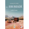 Hz. Ebubekir (R.A.)