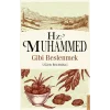 Hz. Muhammed Gibi Beslenmek