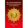 Hz. Muhammedin Devlet Başkanlığı ve Liderliği