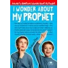 I  About My Prophet