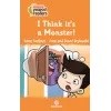 I Think its a Monster! -Peapod Readers -13