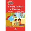 I Want To Meet a Dinosaur! -Peapod Readers -15