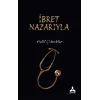 İbret Nazarıyla