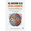 İç Sesim ile Uzlaşma