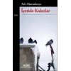 İçeride Kalanlar