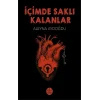İçimde Saklı Kalanlar
