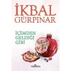 İçimden Geldiği Gibi