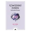 İçimizdeki Evren: Kuantumdan Kozmosa