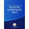 İçişleri Bakanlığı Hukuk Müşavirliği Hukuki Görüşler 2013