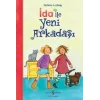 İda İle Yeni Arkadaşı