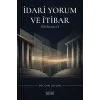 İdari Yorum ve İtibar (Deference)