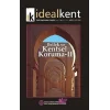 İdeal Kent - Kent Araştırmaları Dergisi Sayı: 20