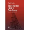 İdealin Diyalektiği Etkinlik ve Zihnin Kuruluşu
