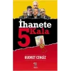 İhanete 5 Kala