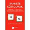 İhanete Kör Olmak