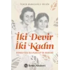 İki Devir İki Kadın