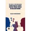İki Dilli Toplumlarda Değinim Kaynaklı Dil Aşınması - İranda Türkçe-Farsça İki Dilliliği Üzerine