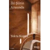 İki Şiirin Arasında