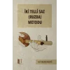 İki Telli Saz (Ruzba) Metodu
