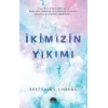 İkimizin Yıkımı
