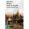 İktidar, Tarih ve Kimlik