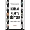 İktisat Nereye Gidiyor?