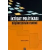 İktisat Politikası Düşüncesinin Evrimi