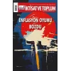 İktisat ve Toplum Dergisi 162. Sayı  Enflasyon Oyunu Bozdu