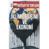 İktisat ve Toplum Dergisi 178. Sayı  İklim Değişimi ve Ekoonomi