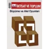 İktisat ve Toplum Dergisi Sayı: 90 Nisan 2018