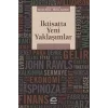 İktisatta Yeni Yaklaşımlar