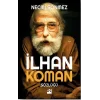 İlhan Koman Sözlüğü