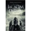 İlk Acım Değilsin