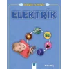 İlk Bilgiler ve Deneyler - Elektrik