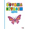 İlk Boyama Kitabım - Kelebekler