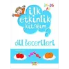 İlk Etkinlik Kitabım: Dil Becerileri