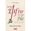 İlk Harfi Eliftir Son Harfi He