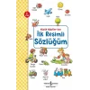İlk Resimli Sözlüğüm - Küçük Kaşifler İçin