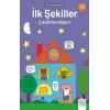 İlk Şekiller Çıkartma Kitabım