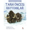 İlk Sorular ve Cevaplarla - Tarih Öncesi Hayvanlar