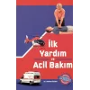 İlk Yardım ve Acil Bakım