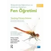 İlköğretimde Eğlendiren ve Anlamayı Geliştiren FEN ÖĞRETİMİ - TEACHING PRIMARY SCIENCE Promoting Enjoyment and Developing Unders