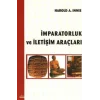 İmparatorluk ve İletişim Araçları