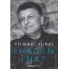 İnadım İnat
