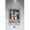 İnce Kederli Sevinçler