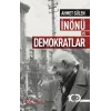 İnönü Ve Demokratlar